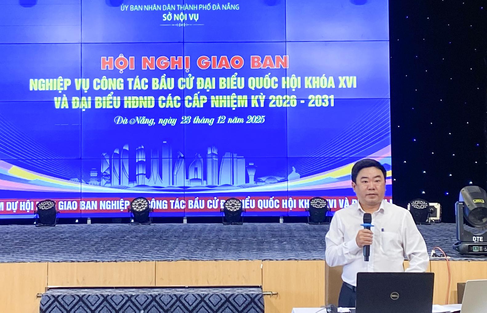 Sở Nội vụ tổ chức Hội nghị giao ban nghiệp vụ công tác bầu cử